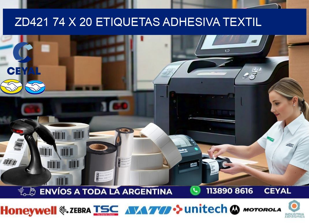 ZD421 74 x 20 ETIQUETAS ADHESIVA TEXTIL