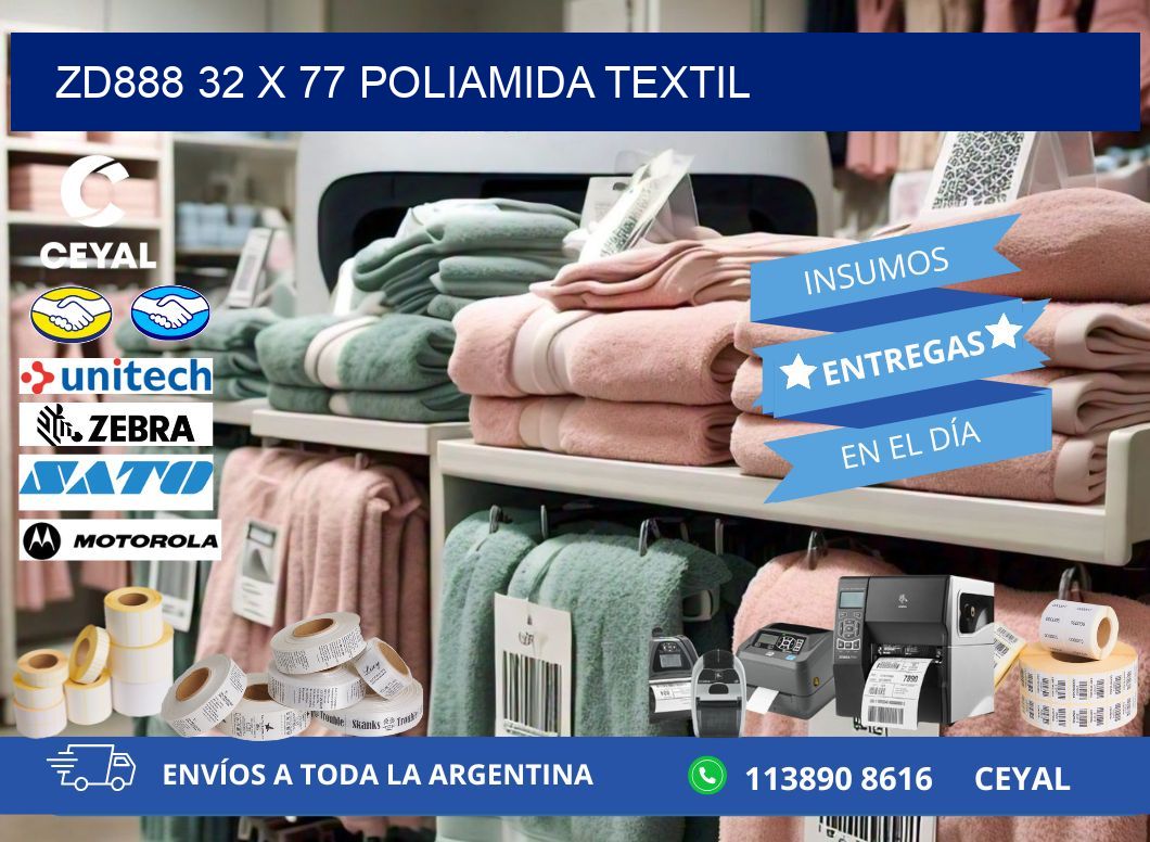 ZD888 32 x 77 POLIAMIDA TEXTIL