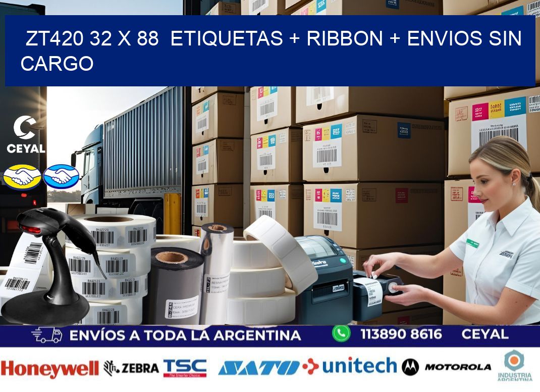 ZT420 32 x 88  etiquetas + ribbon + envios sin cargo