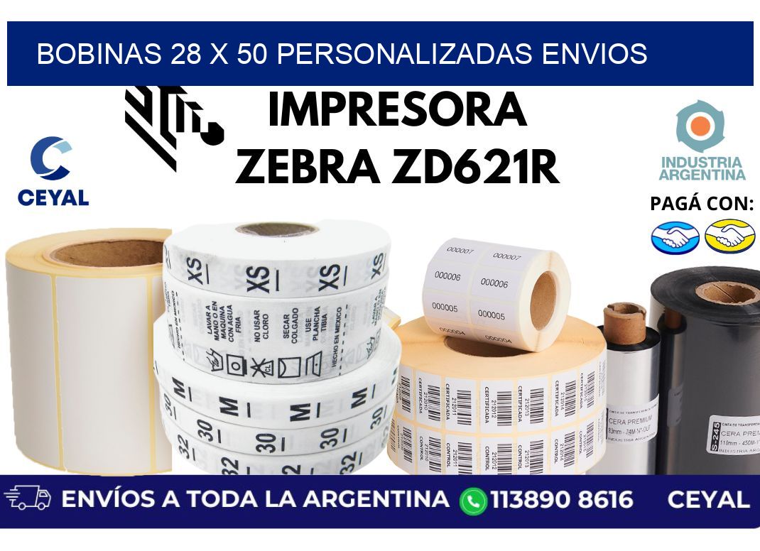bobinas 28 x 50 personalizadas envios