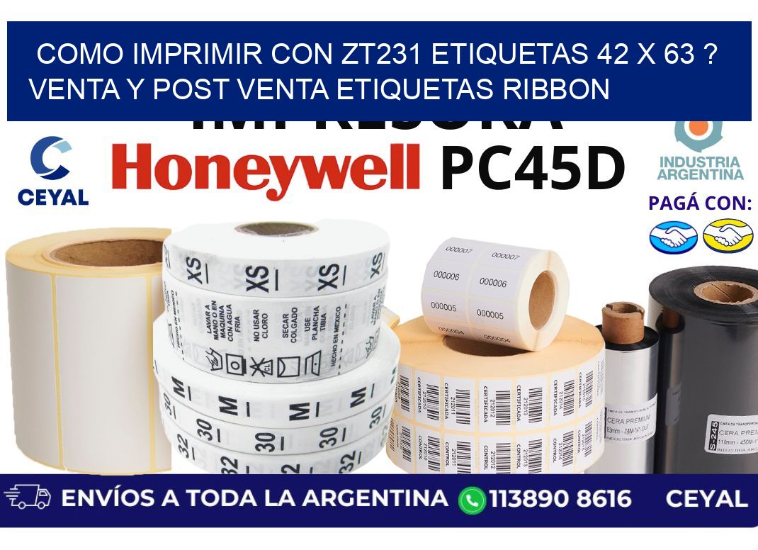 como imprimir con zt231 etiquetas 42 x 63 ? Venta y post venta etiquetas ribbon