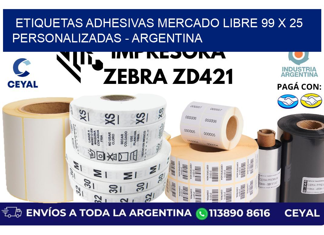 etiquetas adhesivas mercado libre 99 x 25 personalizadas - Argentina