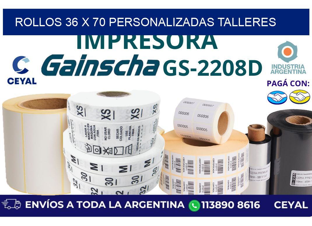 rollos 36 x 70 personalizadas talleres