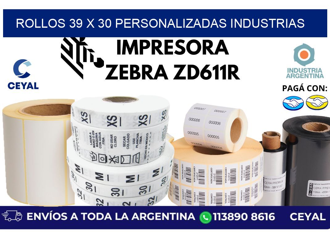 rollos 39 x 30 personalizadas industrias