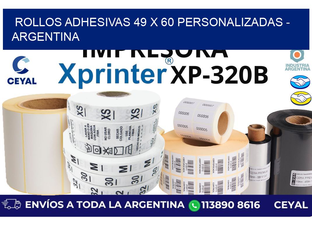 rollos adhesivas 49 x 60 personalizadas - Argentina