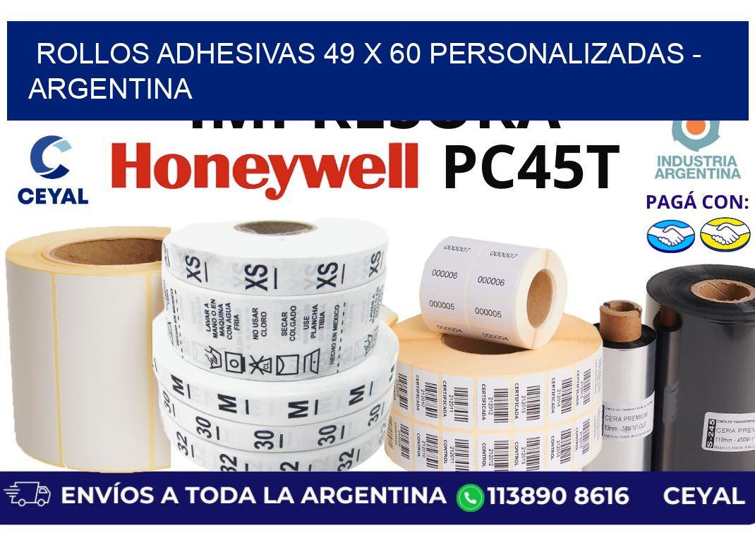 rollos adhesivas 49 x 60 personalizadas - Argentina