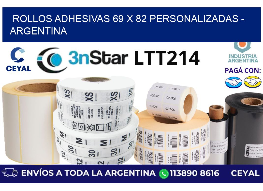 rollos adhesivas 69 x 82 personalizadas - Argentina