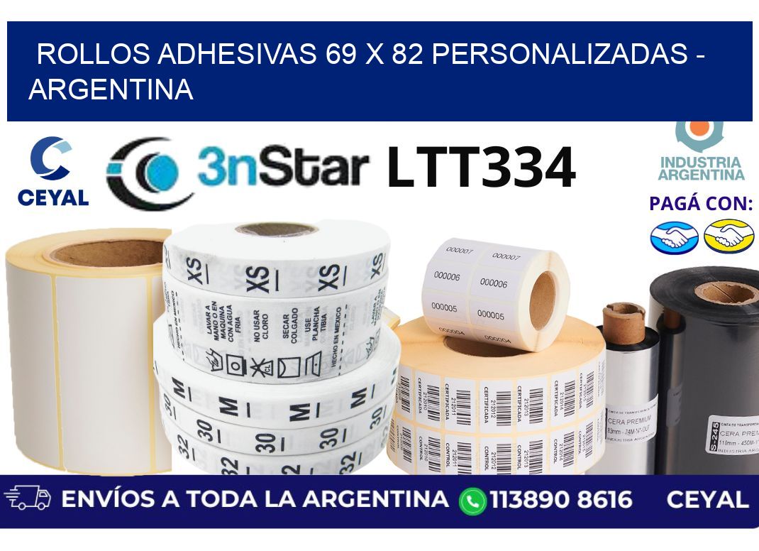 rollos adhesivas 69 x 82 personalizadas - Argentina