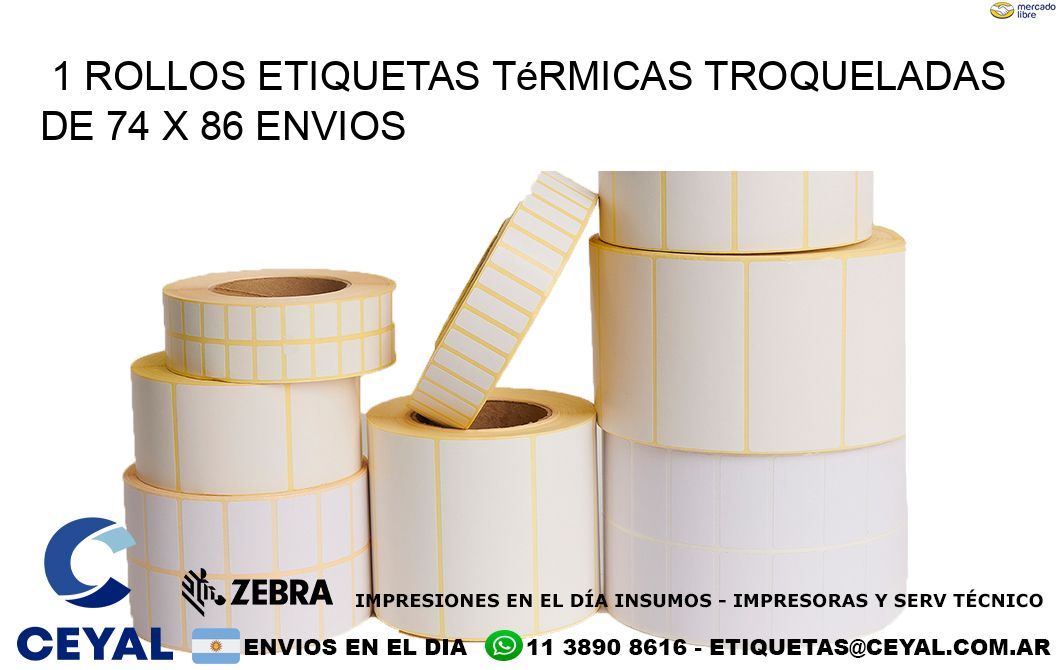 1 Rollos Etiquetas Térmicas Troqueladas De 74 x 86 ENVIOS