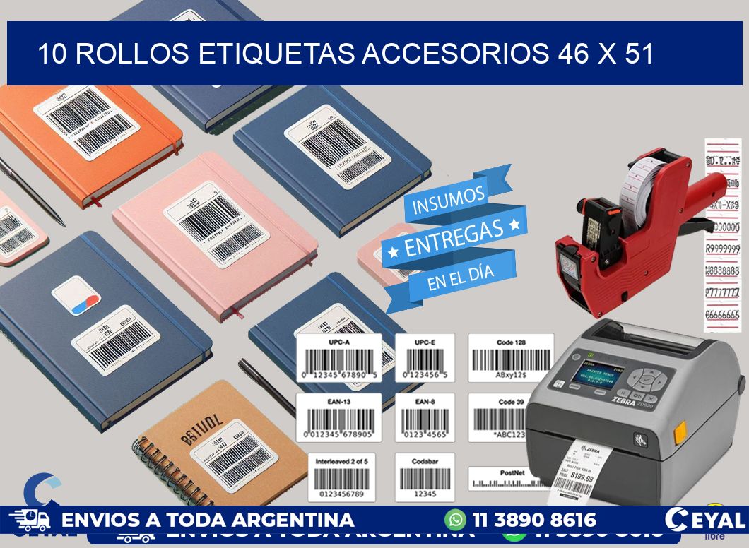 10 ROLLOS ETIQUETAS ACCESORIOS 46 x 51