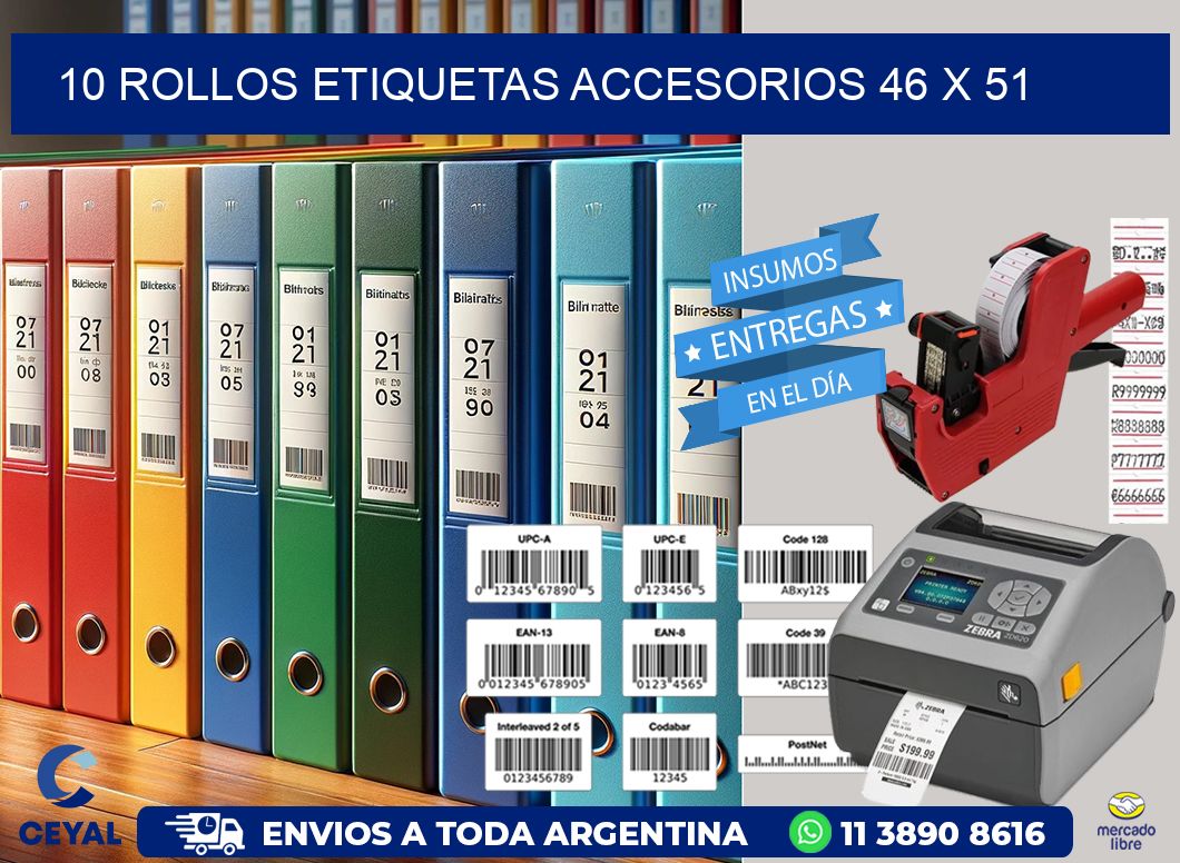 10 ROLLOS ETIQUETAS ACCESORIOS 46 x 51
