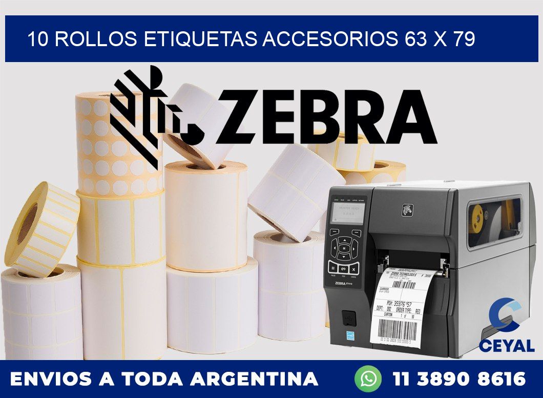 10 ROLLOS ETIQUETAS ACCESORIOS 63 x 79