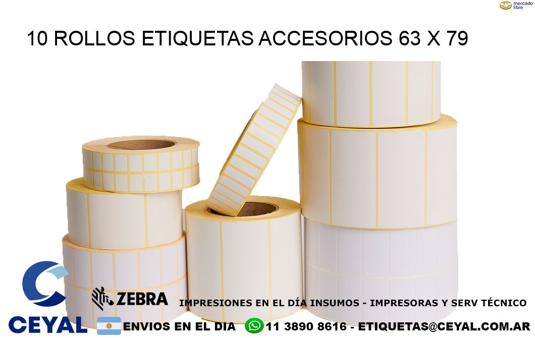 10 ROLLOS ETIQUETAS ACCESORIOS 63 x 79