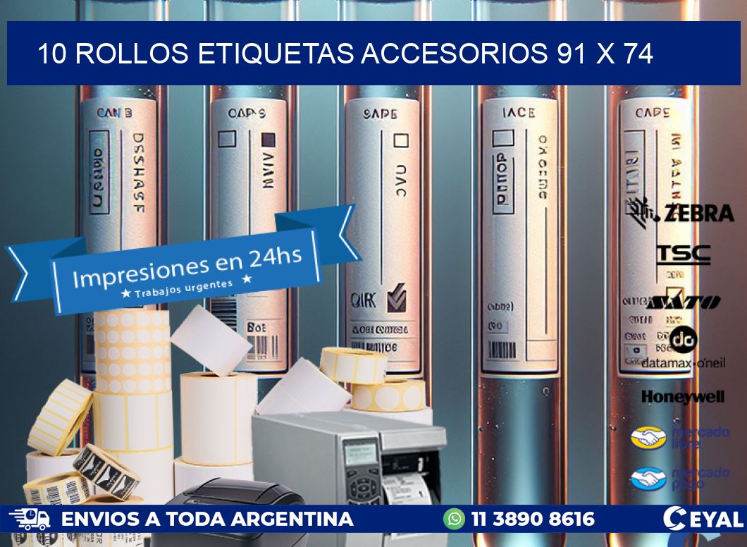 10 ROLLOS ETIQUETAS ACCESORIOS 91 x 74