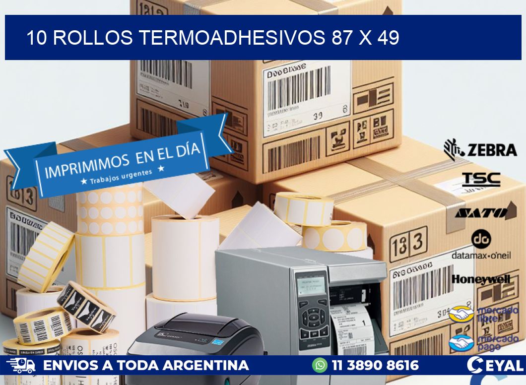 10 ROLLOS TERMOADHESIVOS 87 x 49