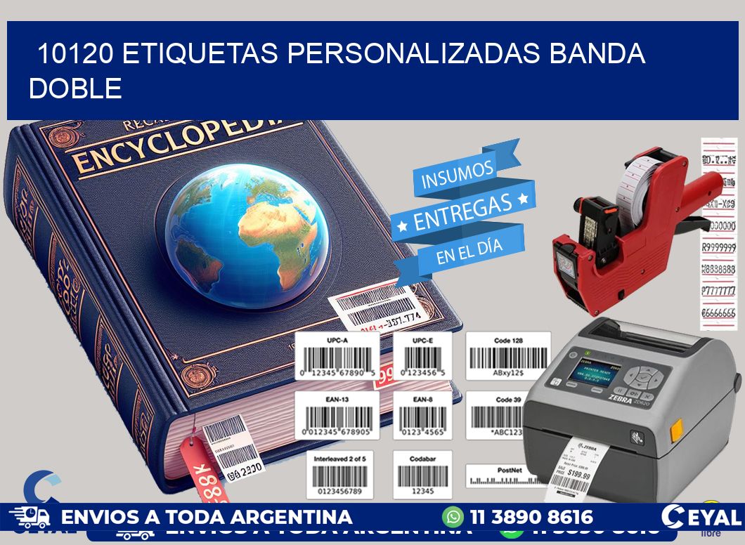 10120 Etiquetas personalizadas banda doble