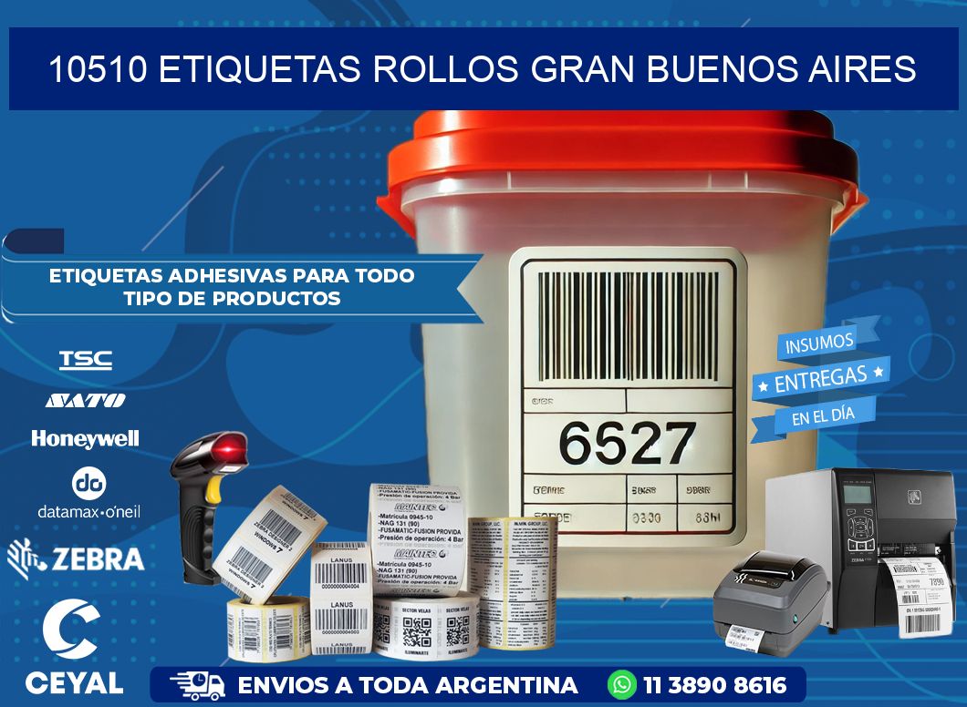 10510 etiquetas rollos GRAN BUENOS AIRES