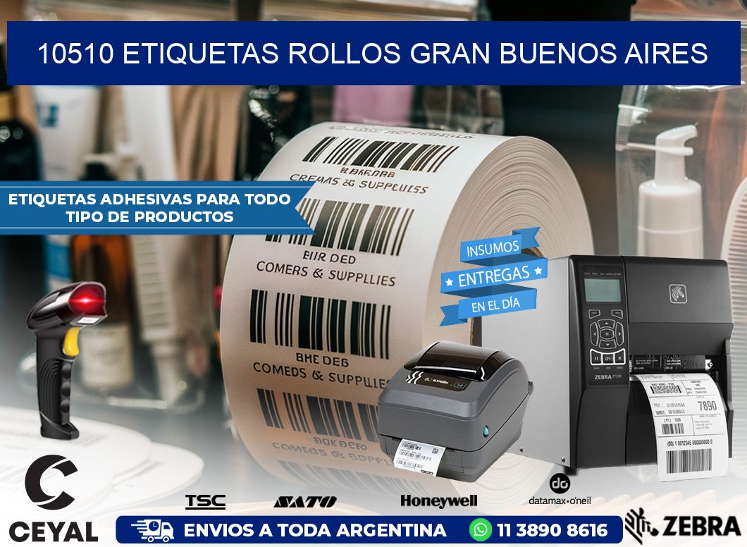 10510 etiquetas rollos GRAN BUENOS AIRES
