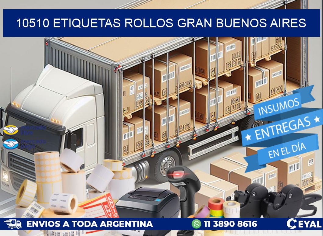 10510 etiquetas rollos GRAN BUENOS AIRES