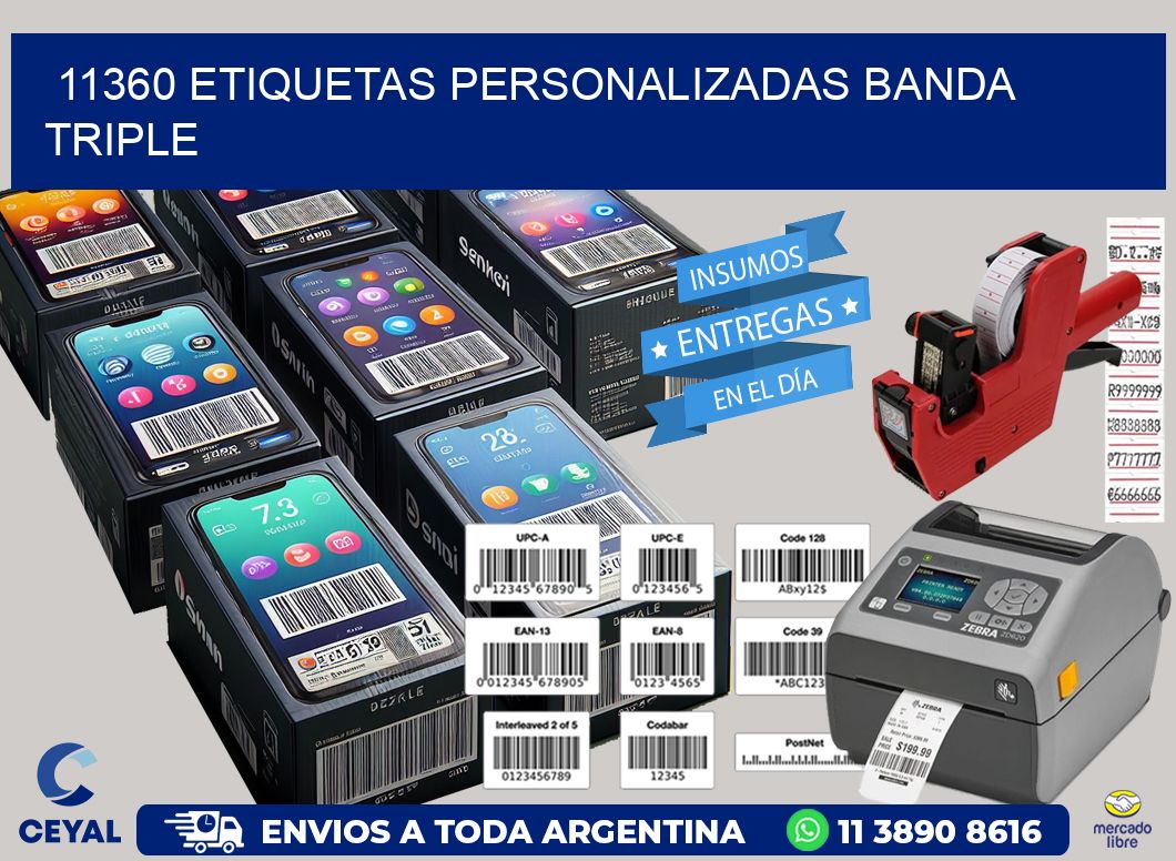 11360 Etiquetas personalizadas banda triple