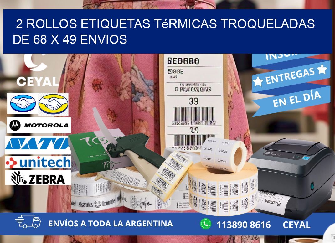 2 Rollos Etiquetas Térmicas Troqueladas De 68 x 49 ENVIOS
