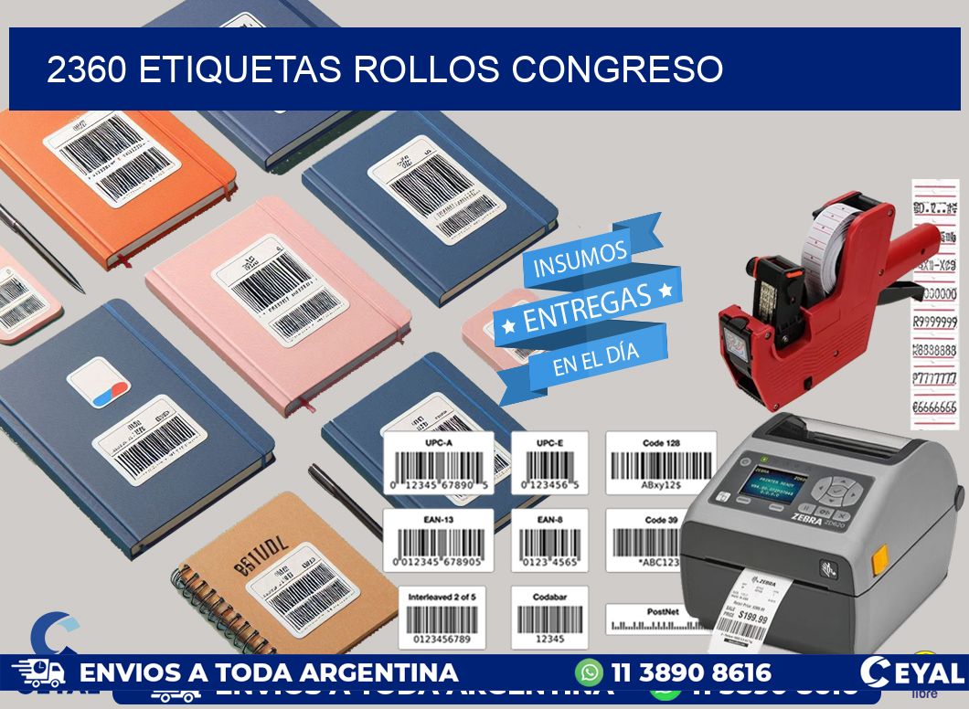 2360 etiquetas rollos CONGRESO