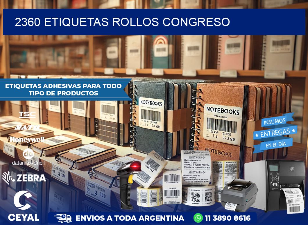 2360 etiquetas rollos CONGRESO