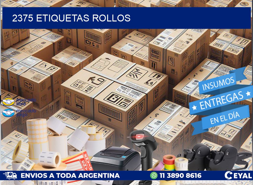 2375 etiquetas rollos