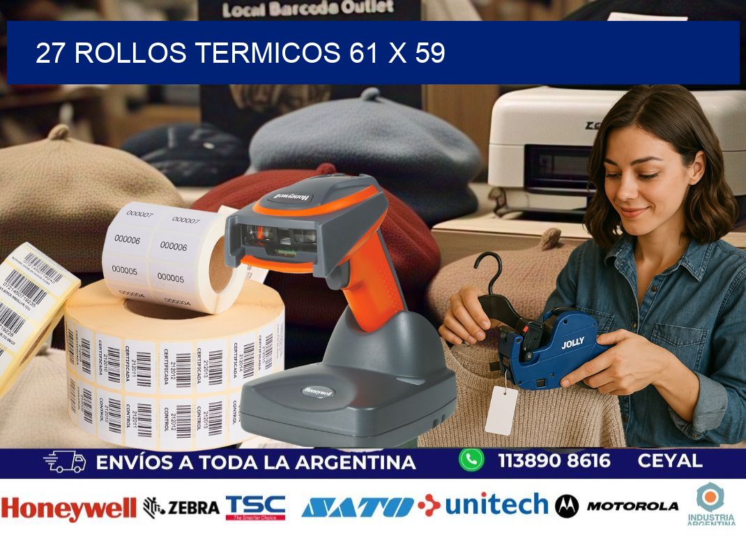 27 ROLLOS TERMICOS 61 x 59