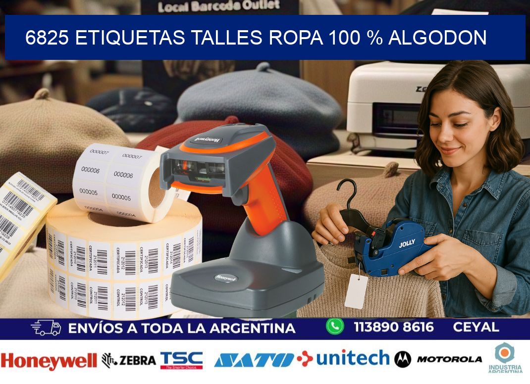 6825 ETIQUETAS TALLES ROPA 100 % ALGODON