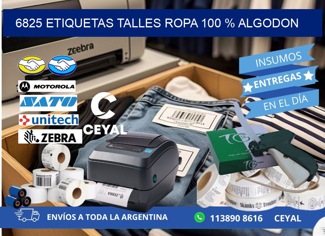 6825 ETIQUETAS TALLES ROPA 100 % ALGODON