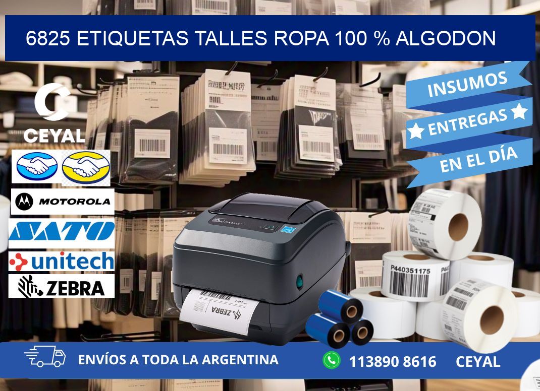6825 ETIQUETAS TALLES ROPA 100 % ALGODON
