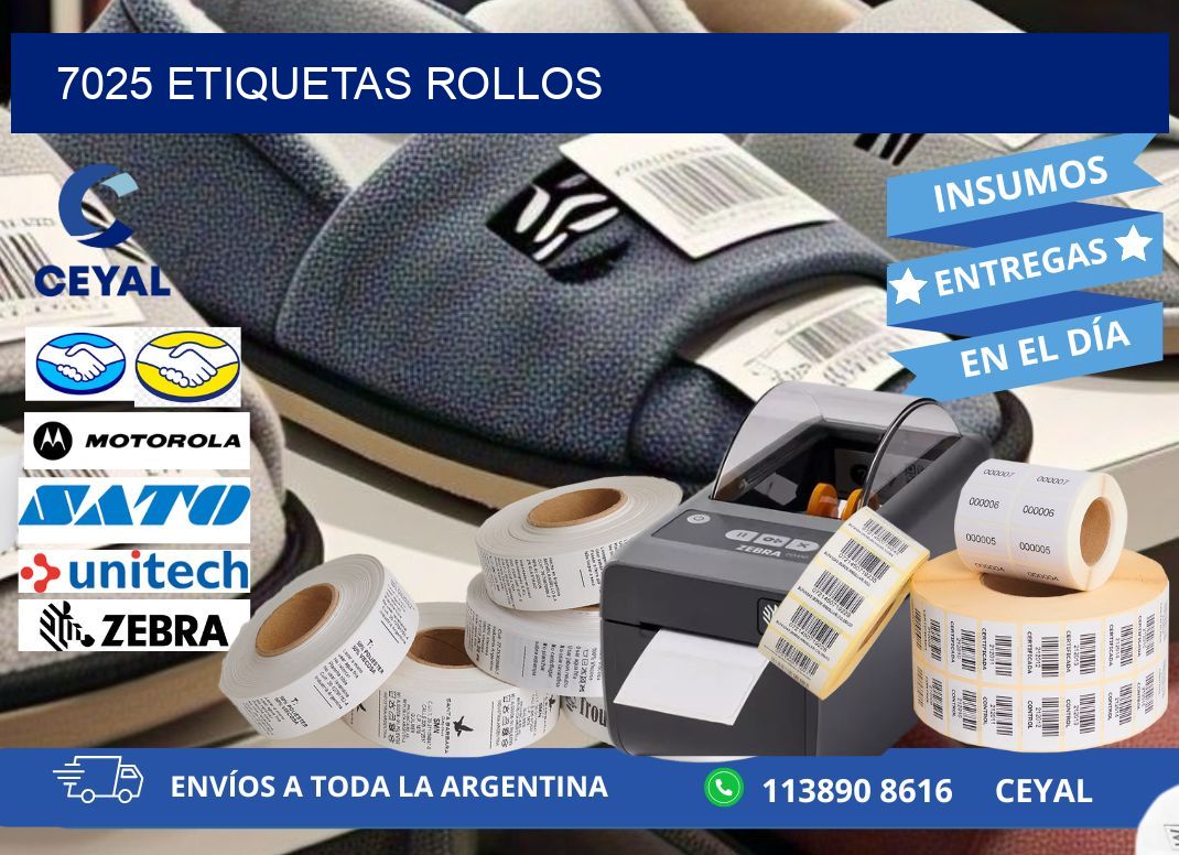 7025 etiquetas rollos