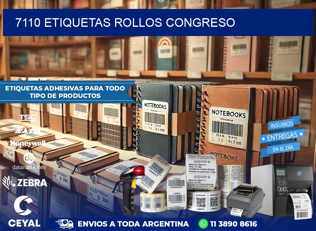7110 etiquetas rollos CONGRESO