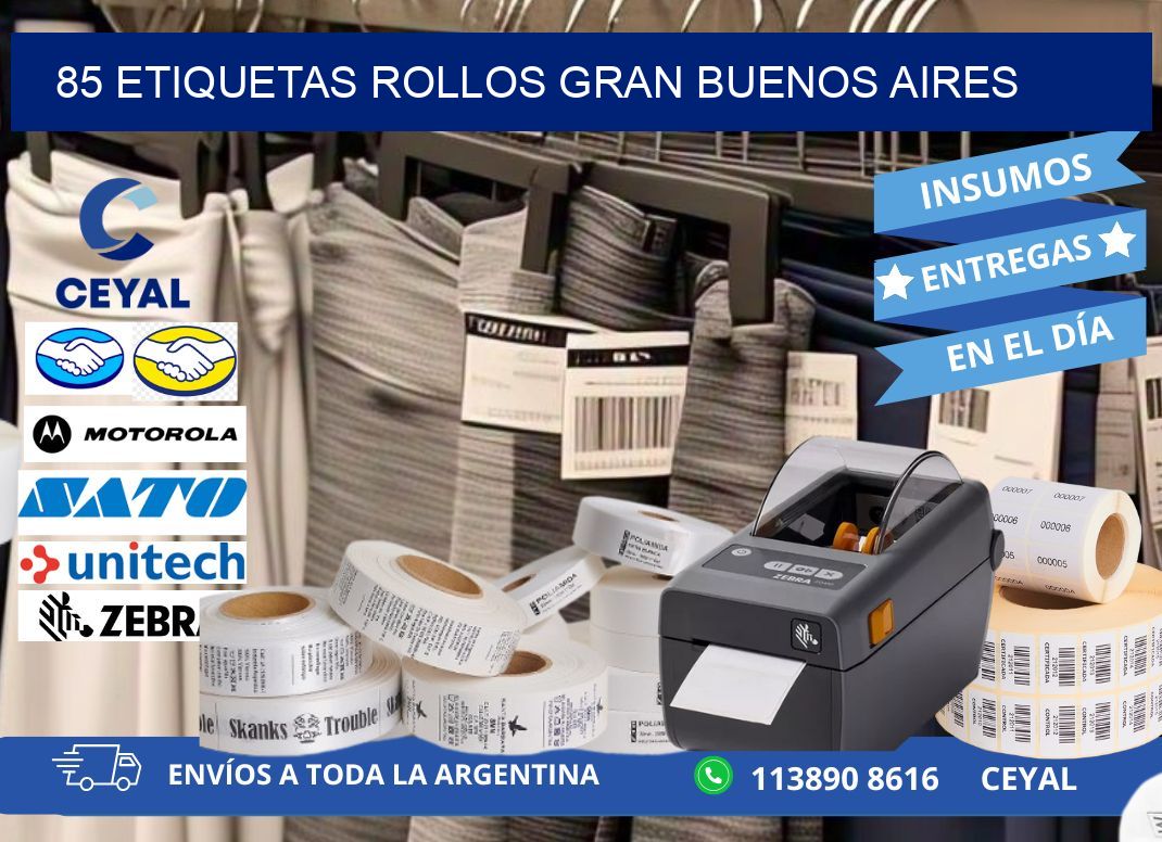 85 etiquetas rollos GRAN BUENOS AIRES