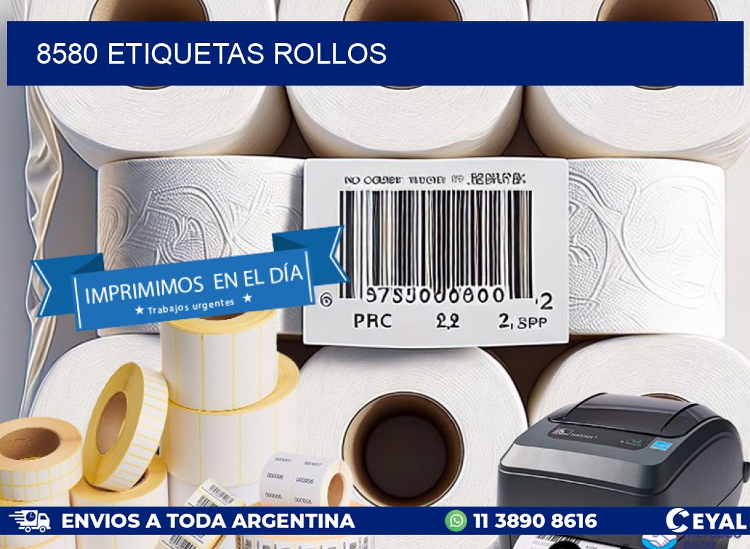 8580 etiquetas rollos