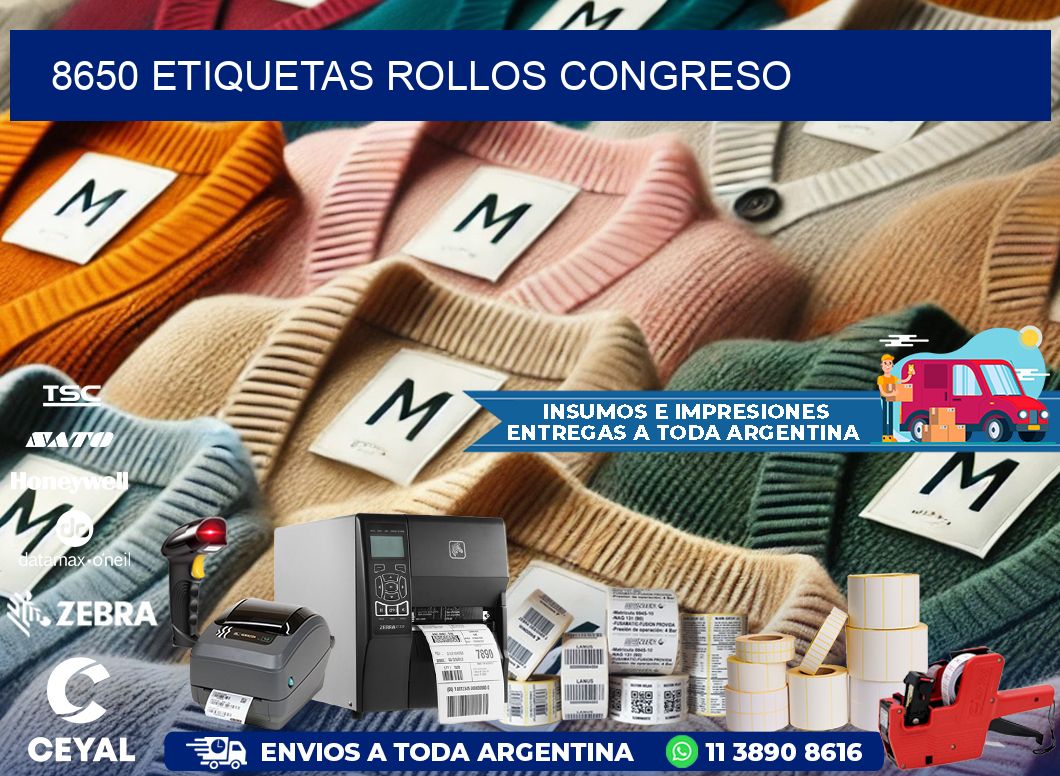 8650 etiquetas rollos CONGRESO