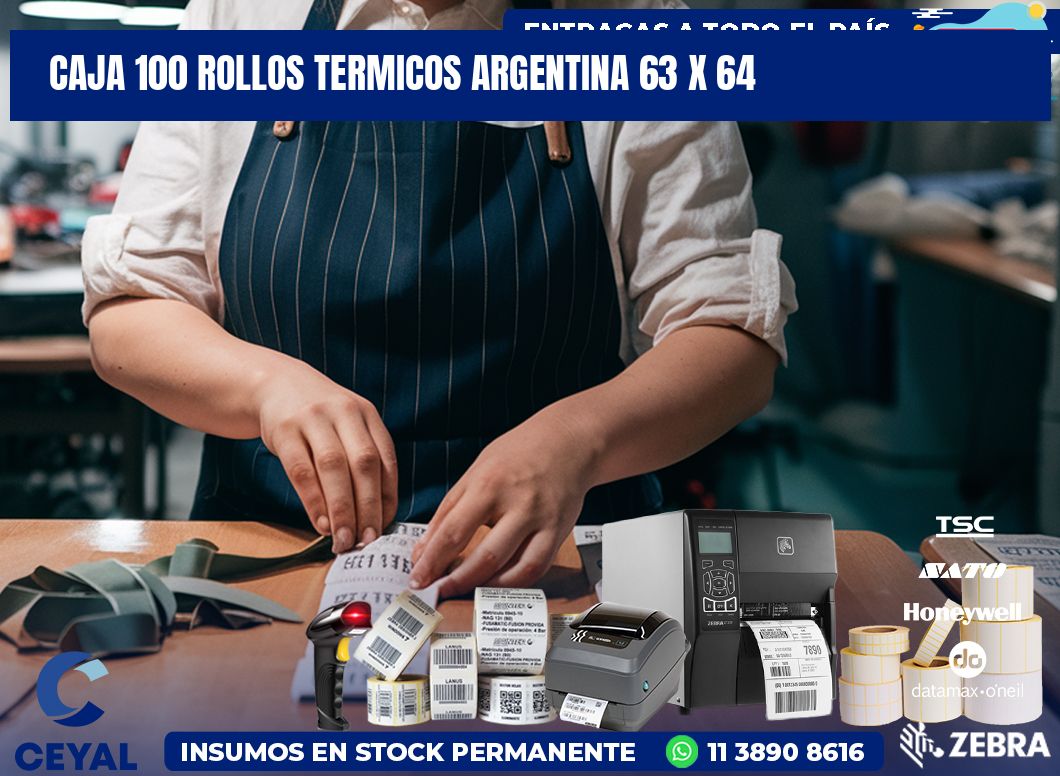 CAJA 100 ROLLOS TERMICOS ARGENTINA 63 x 64