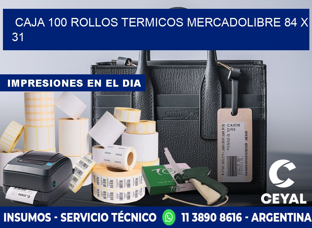 CAJA 100 ROLLOS TERMICOS MERCADOLIBRE 84 x 31