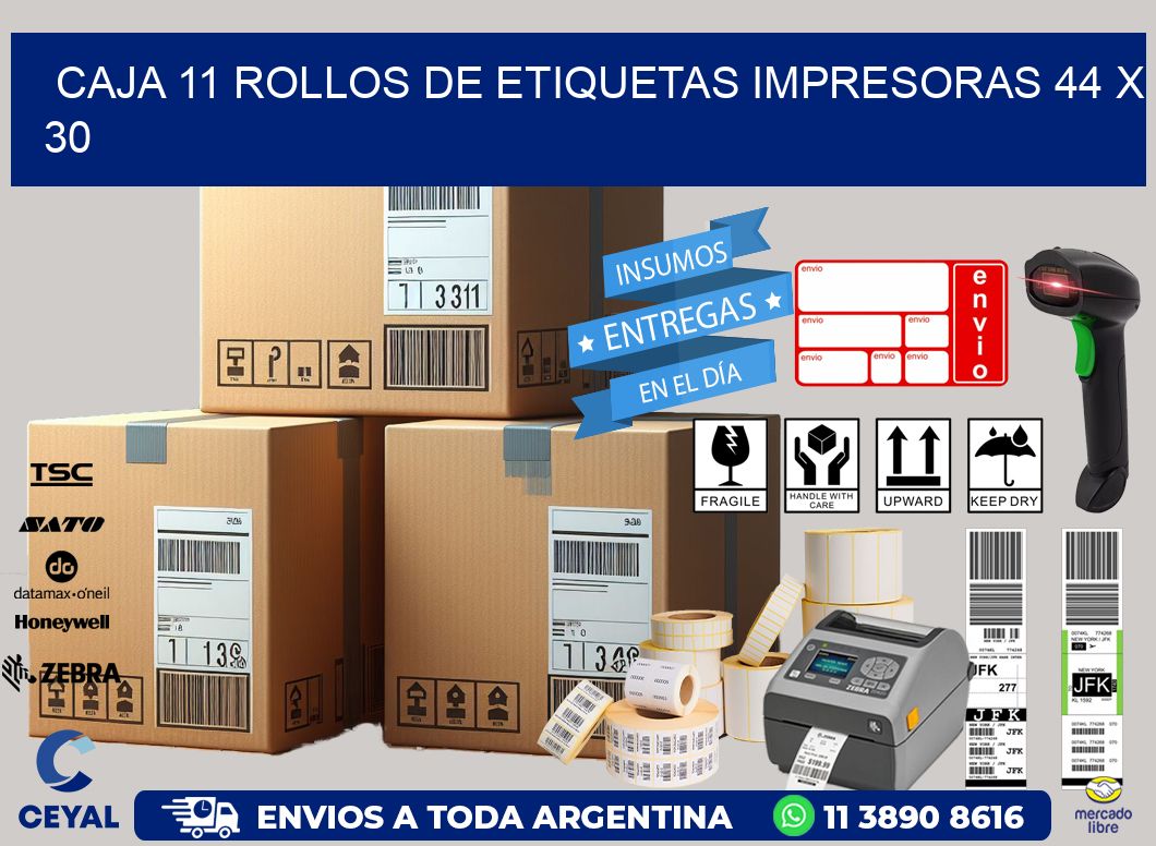 CAJA 11 ROLLOS DE ETIQUETAS IMPRESORAS 44 x 30