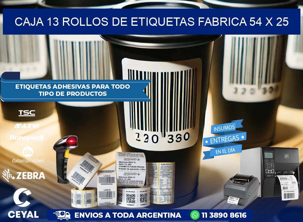CAJA 13 ROLLOS DE ETIQUETAS FABRICA 54 x 25