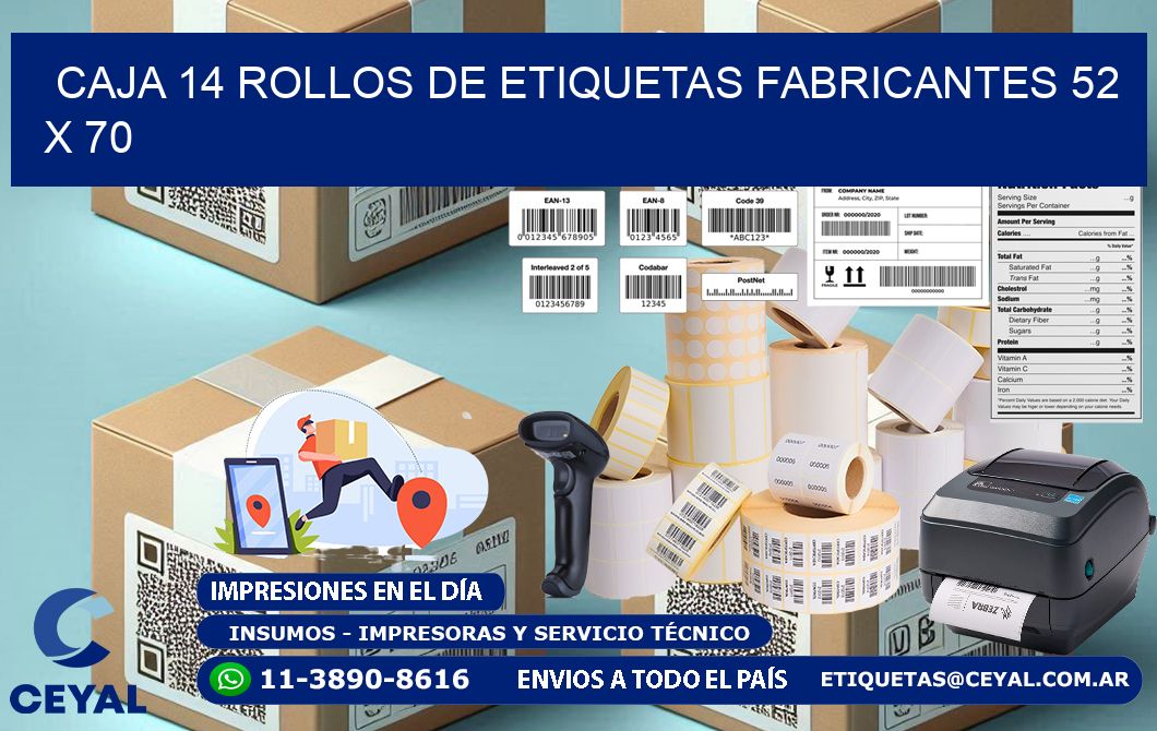 CAJA 14 ROLLOS DE ETIQUETAS FABRICANTES 52 x 70