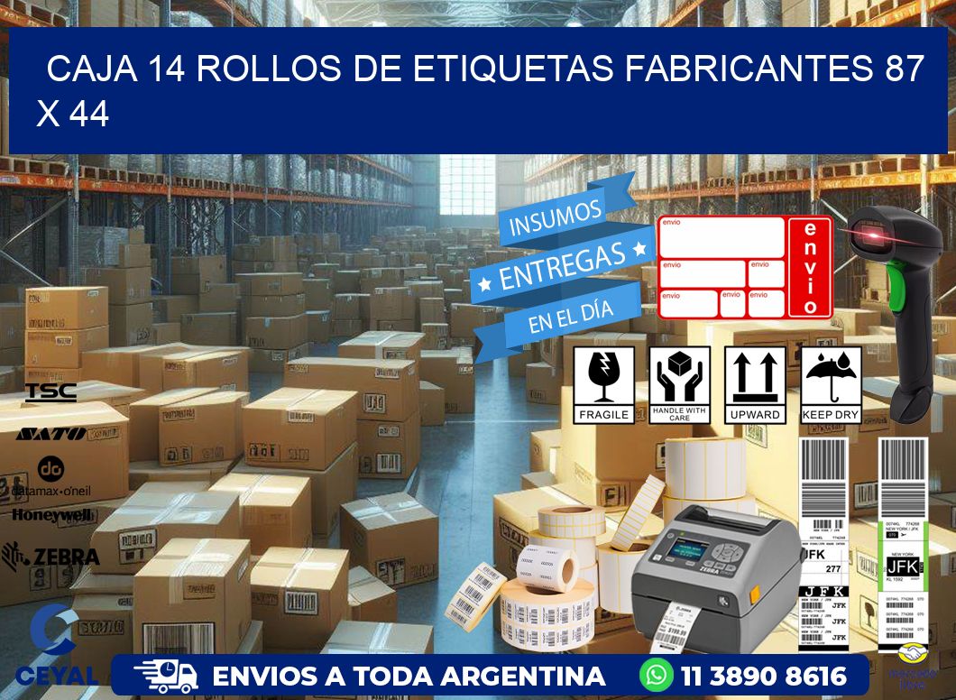 CAJA 14 ROLLOS DE ETIQUETAS FABRICANTES 87 x 44