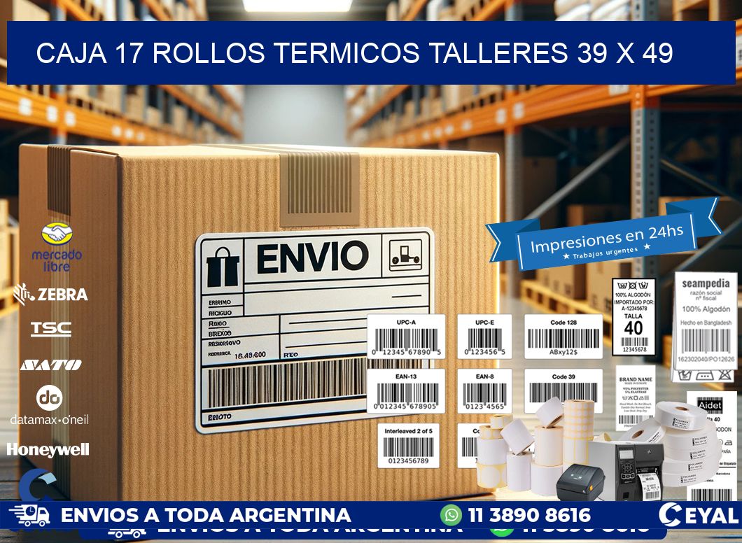 CAJA 17 ROLLOS TERMICOS TALLERES 39 x 49