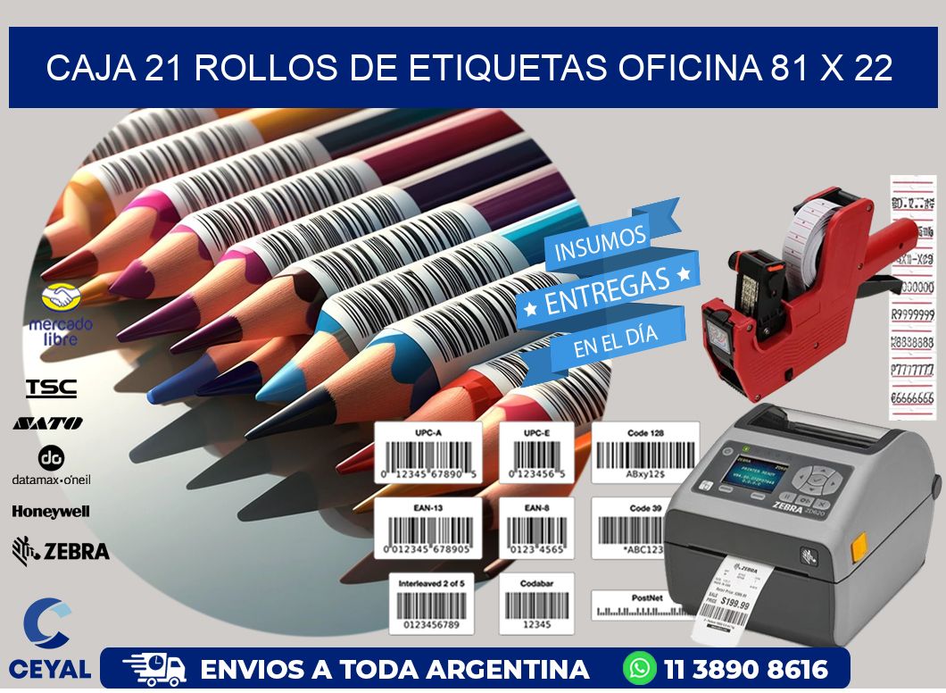 CAJA 21 ROLLOS DE ETIQUETAS OFICINA 81 x 22
