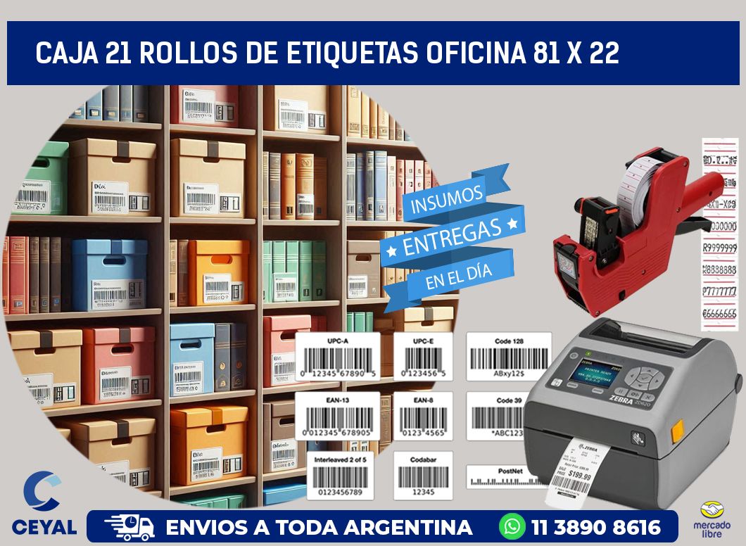 CAJA 21 ROLLOS DE ETIQUETAS OFICINA 81 x 22