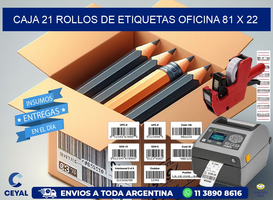 CAJA 21 ROLLOS DE ETIQUETAS OFICINA 81 x 22