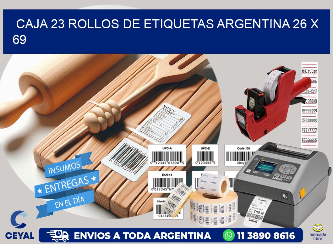 CAJA 23 ROLLOS DE ETIQUETAS ARGENTINA 26 x 69