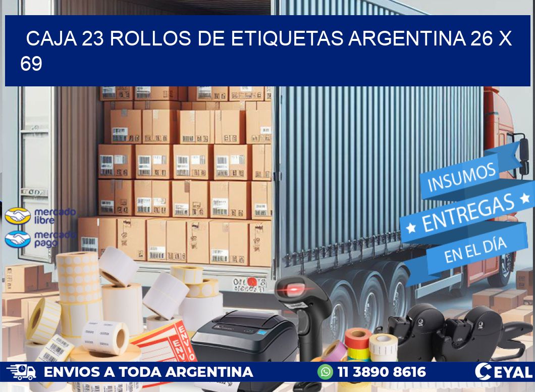 CAJA 23 ROLLOS DE ETIQUETAS ARGENTINA 26 x 69