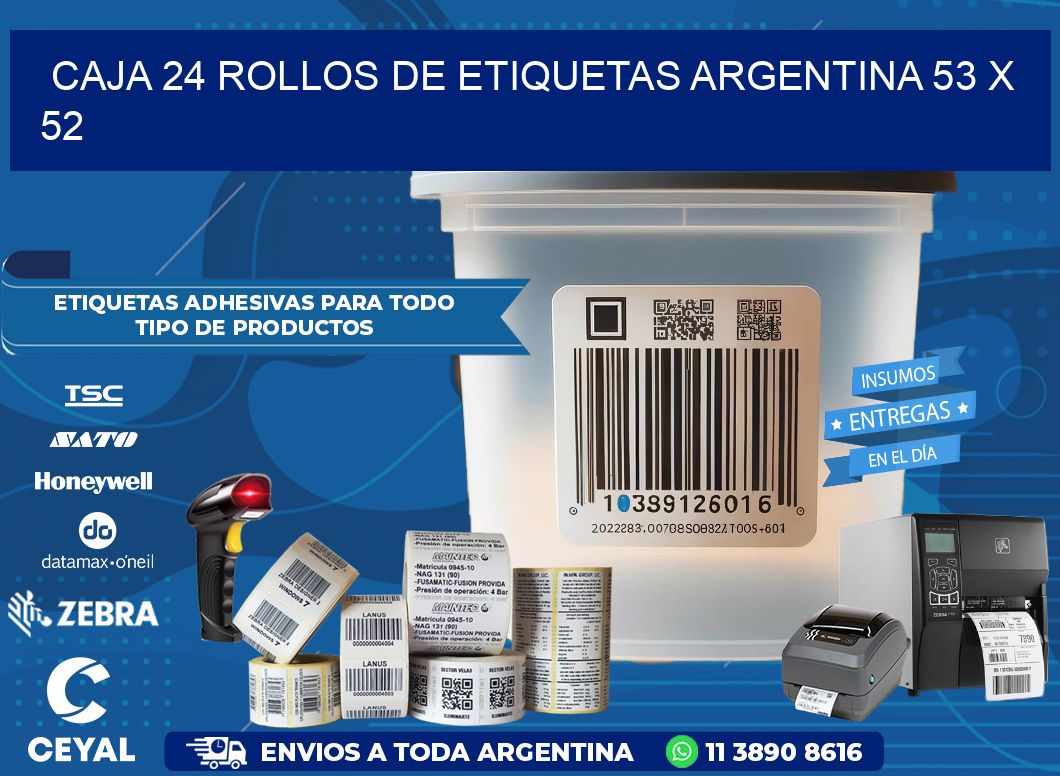 CAJA 24 ROLLOS DE ETIQUETAS ARGENTINA 53 x 52
